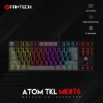FANTECH ATOM TKL MK876 Gaming Keyboard
